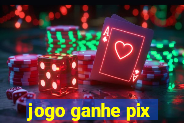 jogo ganhe pix